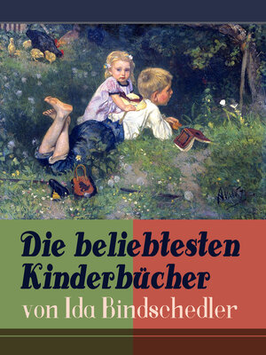cover image of Die beliebtesten Kinderbücher von Ida Bindschedler